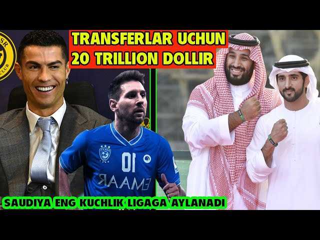 Saudiya futbol yulduzlarini sotib olish va pul to’lash uchun milliardlar tayyor